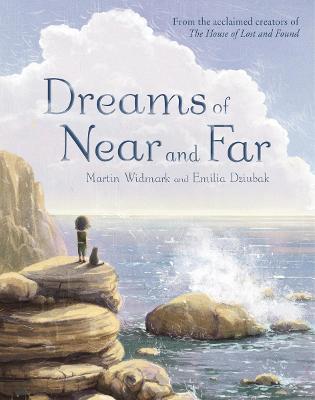 Dreams of Near and Far - Martin Widmark