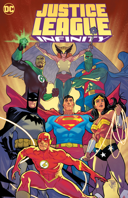 Justice League Infinity - J. M. Dematteis