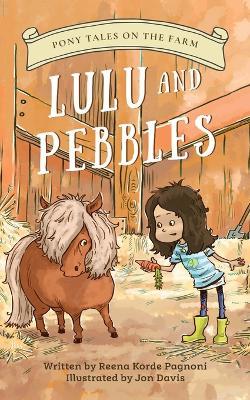 Lulu and Pebbles - Reena Korde Pagnoni