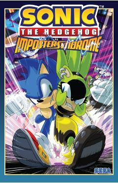 Sonic the Hedgehog: Imposter Syndrome - Ian Flynn