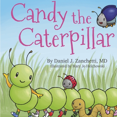 Candy the Caterpillar - Daniel Zanchetti