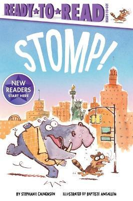 Stomp: Ready-To-Read Ready-To-Go! - Stephanie Calmenson