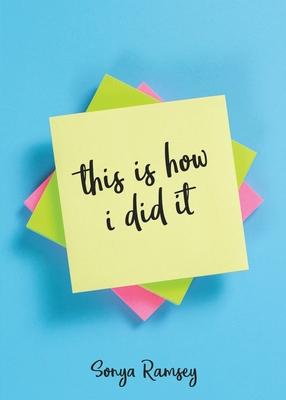 this is how i did it - Sonya Ramsey