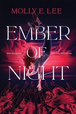 Ember of Night - Molly E. Lee