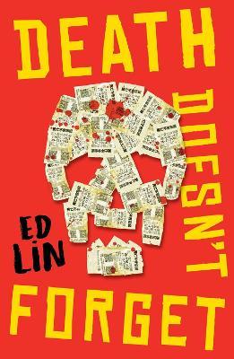 Death Doesn't Forget - Ed Lin