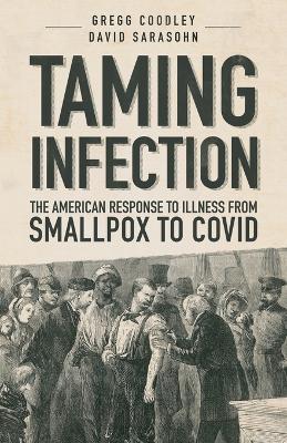 Taming Infection - Gregg Coodley