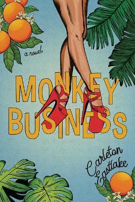 Monkey Business - Carleton Eastlake