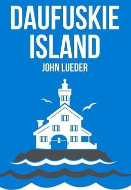 Daufuskie Island - John Lueder