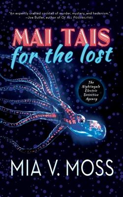 Mai Tais for the Lost - Mia V. Moss