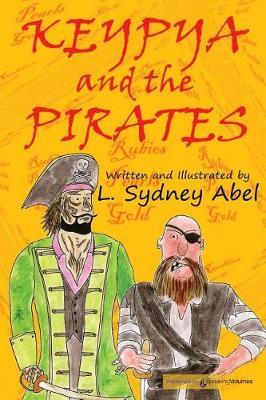 Keypya and the Pirates - L. Sydney Abel