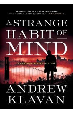 Coperta cărții 'A Strange Habit of Mind: A Cameron Winter Mystery - Andrew Klavan'