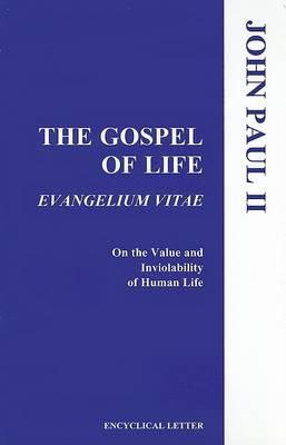 The Gospel of Life - Libreria Editrice Vaticana