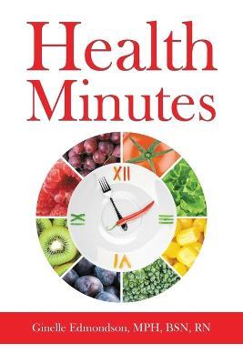 Health Minutes - Ginelle Edmondson