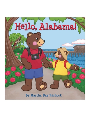 Hello, Alabama! - Martha Zschock