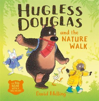 Hugless Douglas and the Nature Walk - David Melling