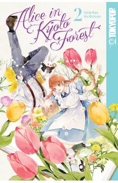 Alice in Kyoto Forest, Volume 2: Volume 2 - Mai Mochizuki