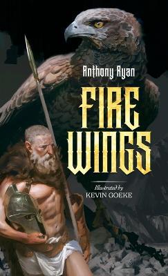 Fire Wings - Anthony Ryan