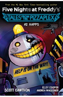 Happs: An Afk Book (Five Nights at Freddy's: Tales from the Pizzaplex #2)) - Scott Cawthon
