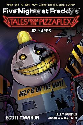 Happs: An Afk Book (Five Nights at Freddy's: Tales from the Pizzaplex #2)) - Scott Cawthon