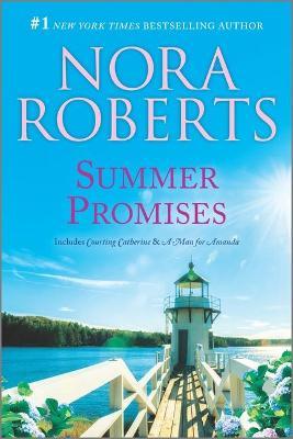 Summer Promises - Nora Roberts