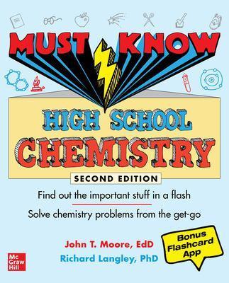 Must Know High School Chemistry, Second Edition - John Moore