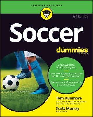 Soccer for Dummies - Thomas Dunmore