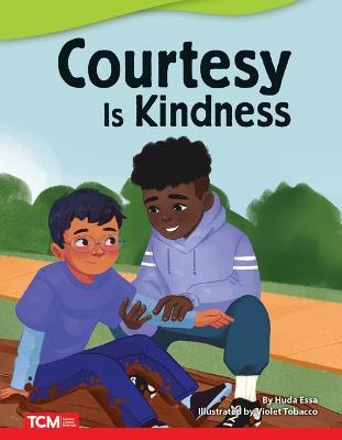 Courtesy Is Kindness - Huda Essa