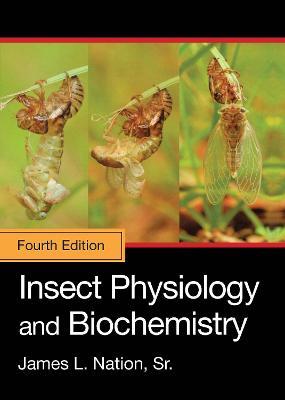 Insect Physiology and Biochemistry - James L. Nation Sr