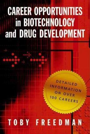 Career Opportunities in Biotechnology and Drug Development - Toby Freedman