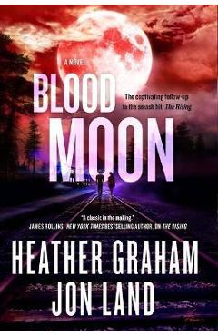 Coperta cărții 'Blood Moon: The Rising Series: Book 2 - Heather Graham'