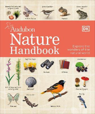 Nature Handbook: Explore the Wonders of the Natural World - Dk