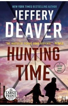 Coperta cărții 'Hunting Time - Jeffery Deaver'