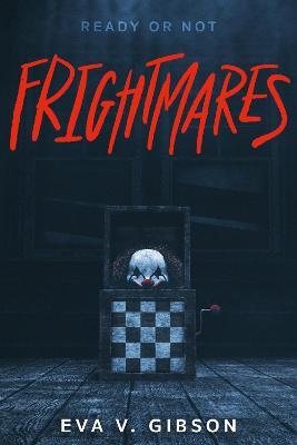 Frightmares - Eva V. Gibson