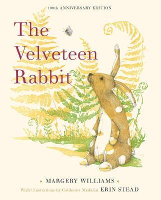 The Velveteen Rabbit: 100th Anniversary Edition - Margery Williams
