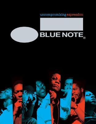 Blue Note: Uncompromising Expression - Richard Havers