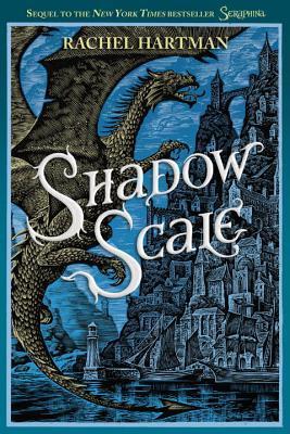 Shadow Scale - Rachel Hartman