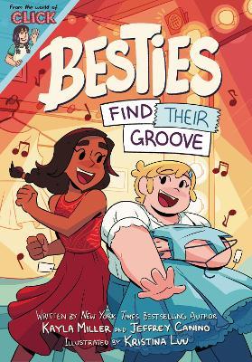 Besties: Find Their Groove - Kayla Miller