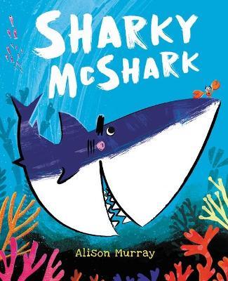Sharky McShark - Alison Murray