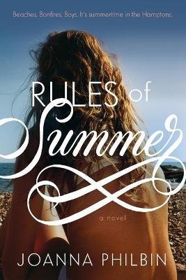 Rules of Summer - Philbin