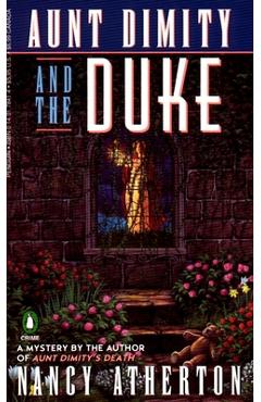 Poza produsului Aunt Dimity and the Duke - Nancy Atherton