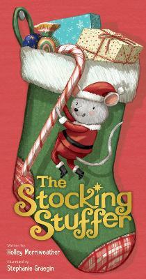 The Stocking Stuffer - Holley Merriweather