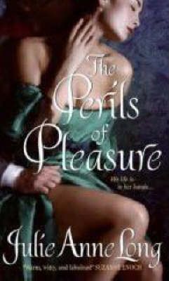 The Perils of Pleasure: Pennyroyal Green Series - Julie Anne Long