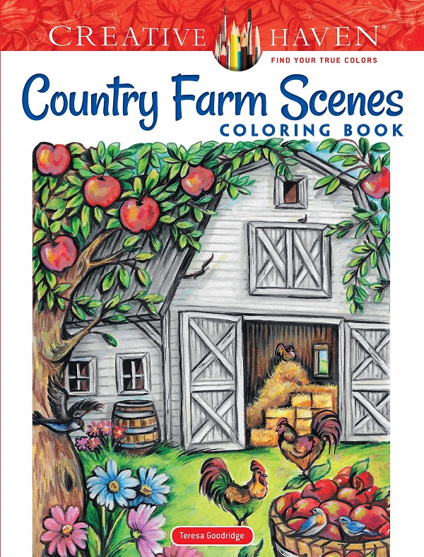 Creative Haven Country Farm Scenes Coloring Book - Teresa Goodridge