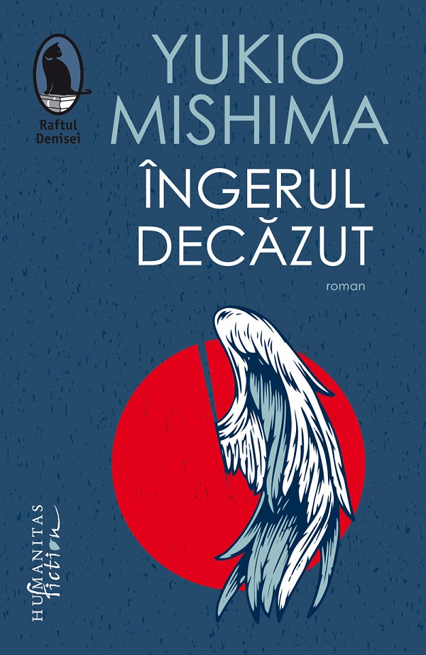 Ingerul decazut - Yukio Mishima