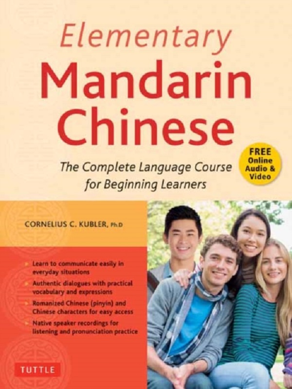 Elementary Mandarin Chinese Textbook - Cornelius C. Kubler