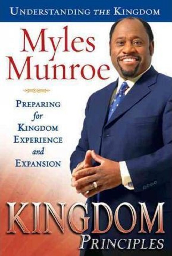 Kingdom Principles - Dr Myles Munroe