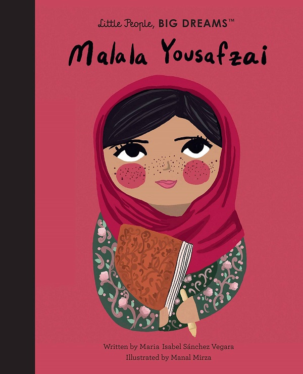 Malala Yousafzai: Vol.57 - Maria Isabel Sanchez Vegara