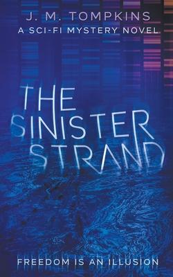 The Sinister Strand - J. M. Tompkins