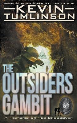 The Outsiders Gambit - Kevin Tumlinson