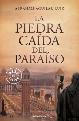 La Piedra Caída del Paraiso / The Stone That Fell from Heaven - Abraham Aguilar Ruiz